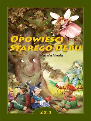 cover image of Opowieści Starego Dębu